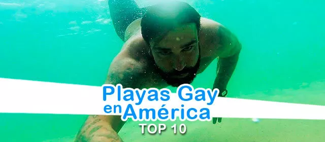 Playas gay en América TOP 10