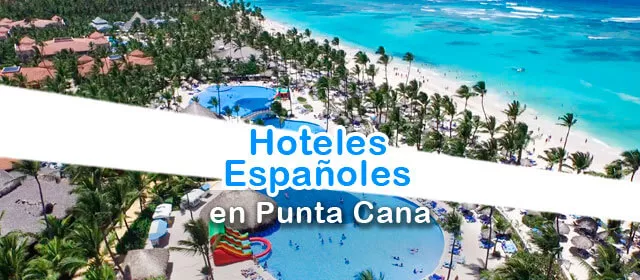 Hoteles españoles en Punta Cana