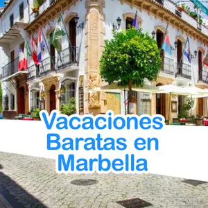 Vacaciones en Marbella Baratas