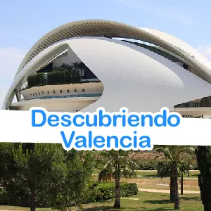 Viaje a Valencia