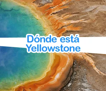 Dónde Está Yellowstone