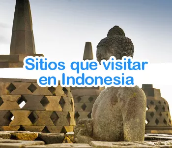 10 lugares que visitar en Indonesia
