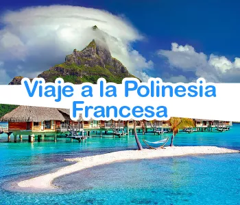 Viajar a la Polinesia Francesa