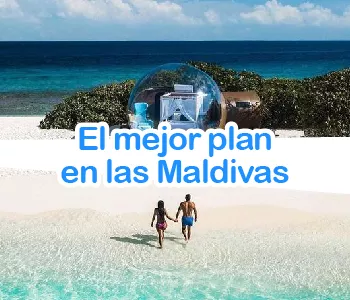 El mejor plan en las Maldivas