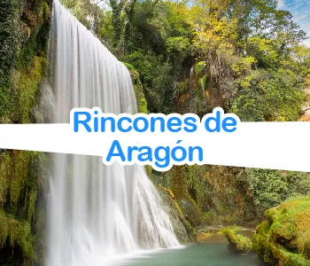 Que rincones visitar en Aragón
