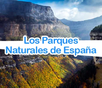 Cuáles son los Parques Nacionales más importantes de España