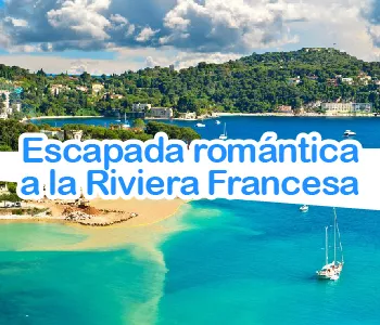 Dónde hacer tu escapada romántica en la Riviera Francesa