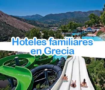 Los mejores hoteles para viajar a Grecia en familia