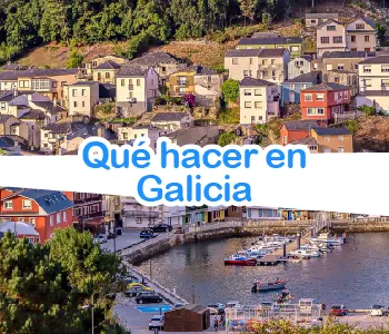 Qué hacer en Galicia