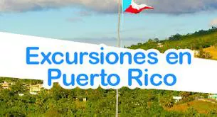 Top 5 Excursiones en Puerto Rico