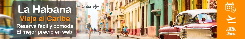 Viaje a Cuba en oferta, chollo de verano para la habana