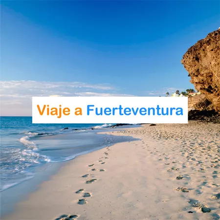 Viaje a Fuerteventura